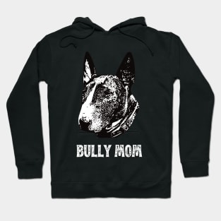 Brindle Bull Terrier Mom Hoodie